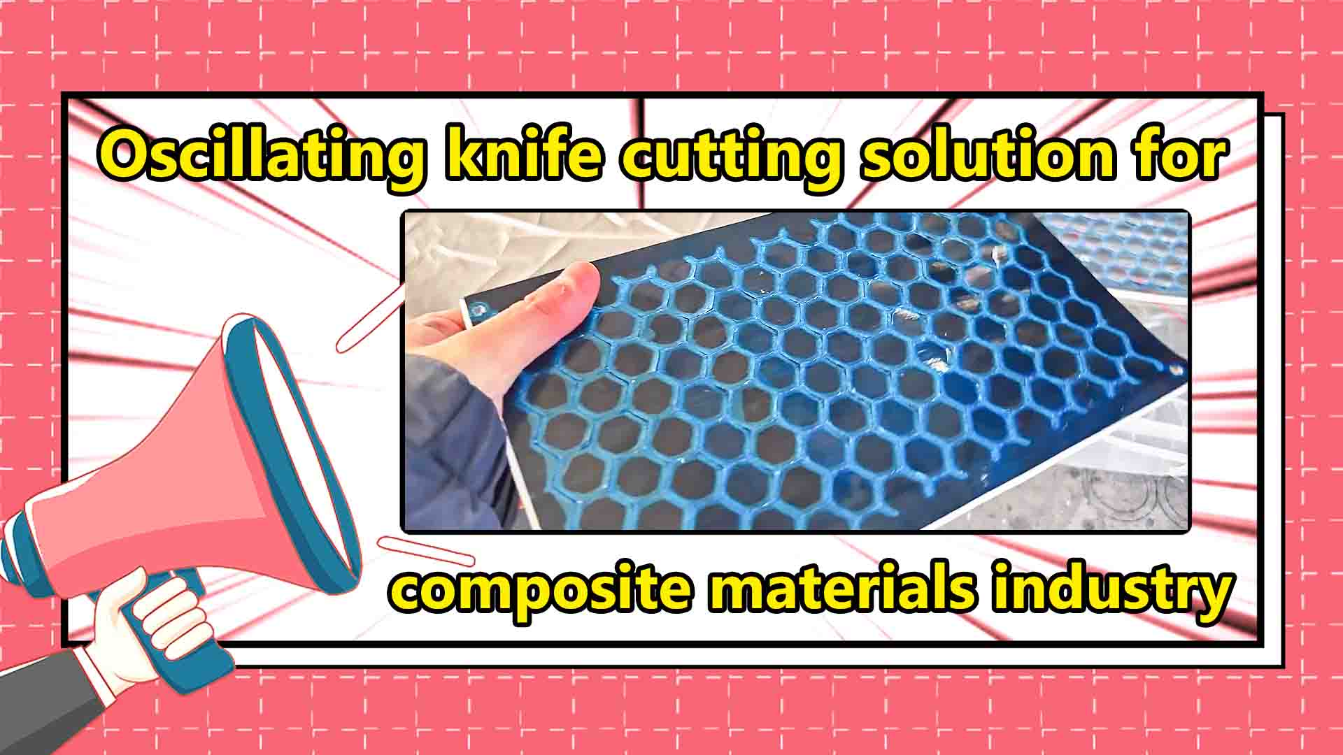 Case study of cutting composite materials with a Oscillating blade cutting machine